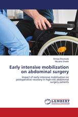 Early intensive mobilization on abdominal surgery
