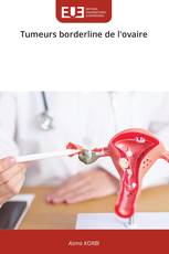 Tumeurs borderline de l'ovaire