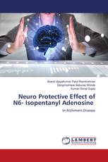 Neuro Protective Effect of N6- Isopentanyl Adenosine