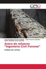 Acero de refuerzo "Ingeniería Civil Forense"