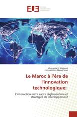 Le Maroc à l’ère de l'innovation technologique: