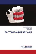 FACEBOW AND HINGE AXIS