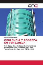 OPULENCIA Y POBREZA EN VENEZUELA