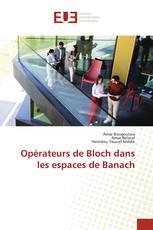 Opérateurs de Bloch dans les espaces de Banach