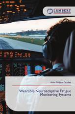 Wearable Neuroadaptive Fatigue Monitoring Systems