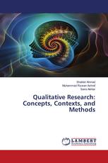 Qualitative Research: Concepts, Contexts, and Methods