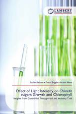 Effect of Light Intensity on Chlorella vulgaris Growth and Chlorophyll