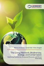 The Living Network: Biodiversity, Ecology and Conservation