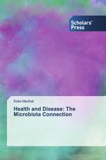 Health and Disease: The Microbiota Connection