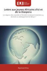 Lettre aux jeunes Africains d’ici et de la Diaspora