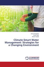 Climate-Smart Water Management: Strategies for a Changing Environment