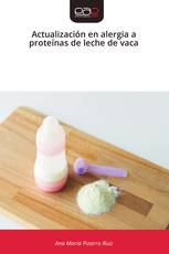 Actualización en alergia a proteínas de leche de vaca