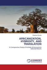 AFRICANIZATION, HYBRIDITY, AND TRANSLATION