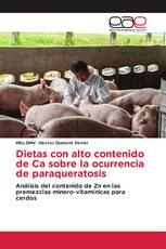 Dietas con alto contenido de Ca sobre la ocurrencia de paraqueratosis