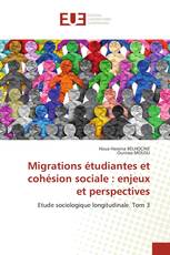 Migrations étudiantes et cohésion sociale : enjeux et perspectives