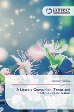 A Literary Companion: Terms and Techniques in Fiction