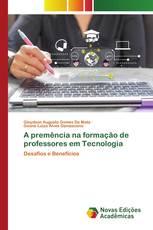 A premência na formação de professores em Tecnologia