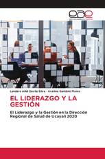 EL LIDERAZGO Y LA GESTIÓN