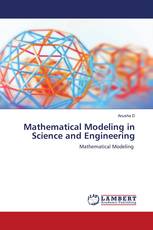 Mathematical Modeling in Science and Engineering