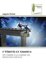 # Vérités et Omerta