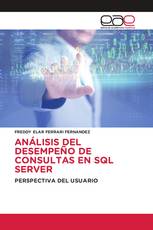 ANÁLISIS DEL DESEMPEÑO DE CONSULTAS EN SQL SERVER