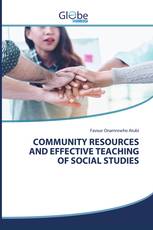 COMMUNITY RESOURCES AND EFFECTIVE TEACHING OF SOCIAL STUDIES