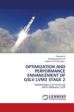 OPTIMIZATION AND PERFORMANCE ENHANCEMENT OF GSLV LVM3 STAGE 2