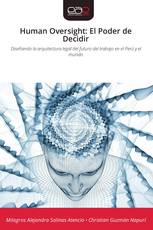 Human Oversight: El Poder de Decidir