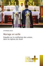 Mariage en veille