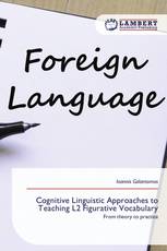 Cognitive Linguistic Approaches to Teaching L2 Figurative Vocabulary