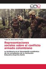 Representaciones sociales sobre el conflicto armado colombiano