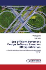 Eco-Efficient Pavement Design Software Based on IRC Specification