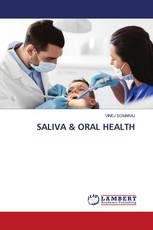 SALIVA & ORAL HEALTH