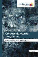 Crepúsculo eterno sangriento