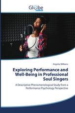 Exploring Performance and Well-Being in Professional Soul Singers