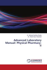 Advanced Laboratory Manual: Physical Pharmacy-II