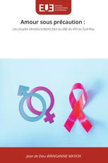 Amour sous précaution :