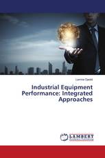 Industrial Equipment Performance: Integrated Approaches