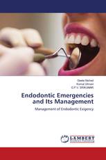 Endodontic Emergencies and Its Management