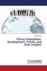 China's Population: Development, Trends, and Data Insights