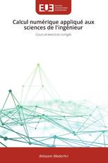 Calcul numérique appliqué aux sciences de l'ingénieur