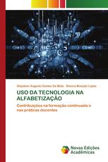 USO DA TECNOLOGIA NA ALFABETIZAÇÃO