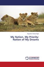 My Nation, My Priority: Nation of My Dreams