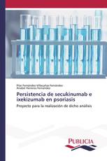 Persistencia de secukinumab e ixekizumab en psoriasis