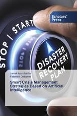 Smart Crisis Management Strategies Based on Artificial Intelligence