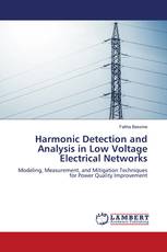 Harmonic Detection and Analysis in Low Voltage Electrical Networks
