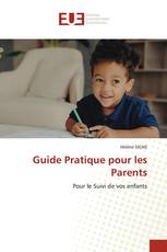 Guide Pratique pour les Parents