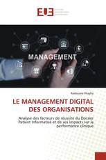 LE MANAGEMENT DIGITAL DES ORGANISATIONS