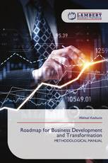 Roadmap for Business Development and Transformation