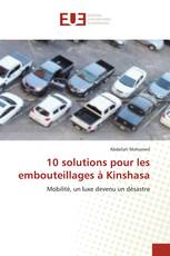 10 solutions pour les embouteillages à Kinshasa